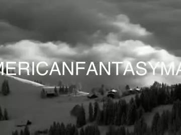 americanfantasyman from Chaturbate is Freechat